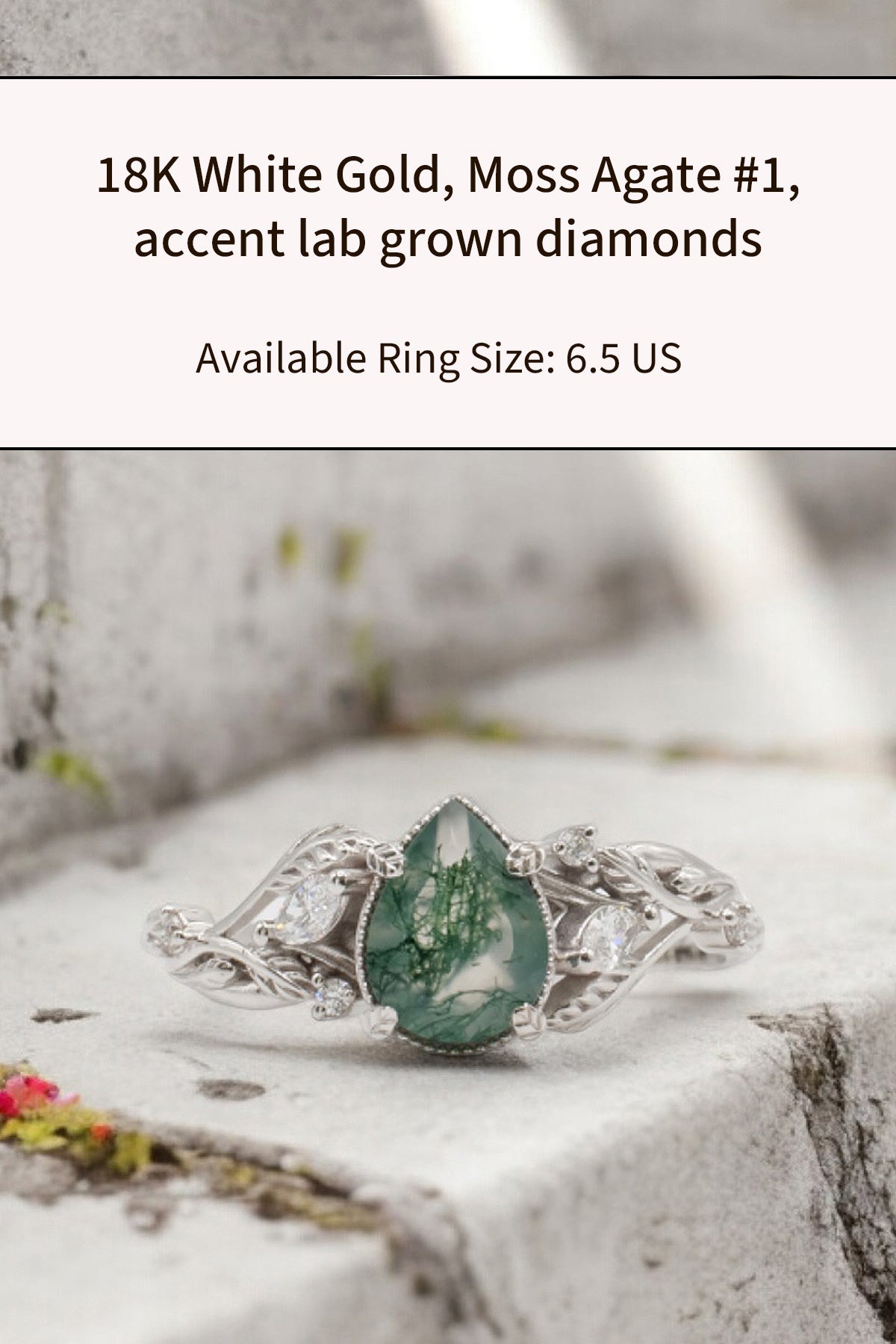 READY TO SHIP: Patricia ring in 18K white gold, natural moss agate pear cut 8x6 mm, accent lab grown diamonds, AVAILABLE RING SIZES: 6.5 US, 9 US