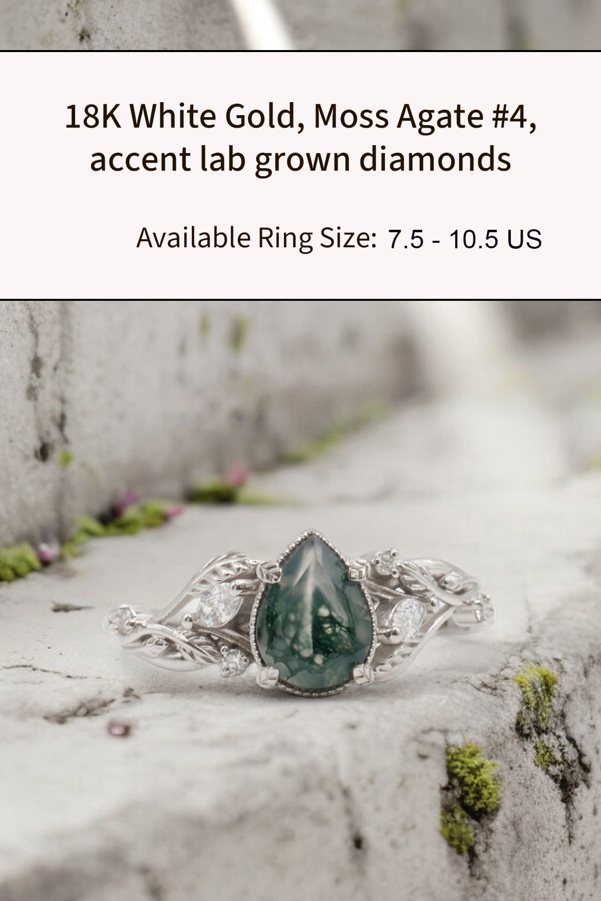 READY TO SHIP: Patricia ring in 18K white gold, natural moss agate pear cut 8x6 mm, accent lab grown diamonds, AVAILABLE RING SIZES: 5 - 10.5 US