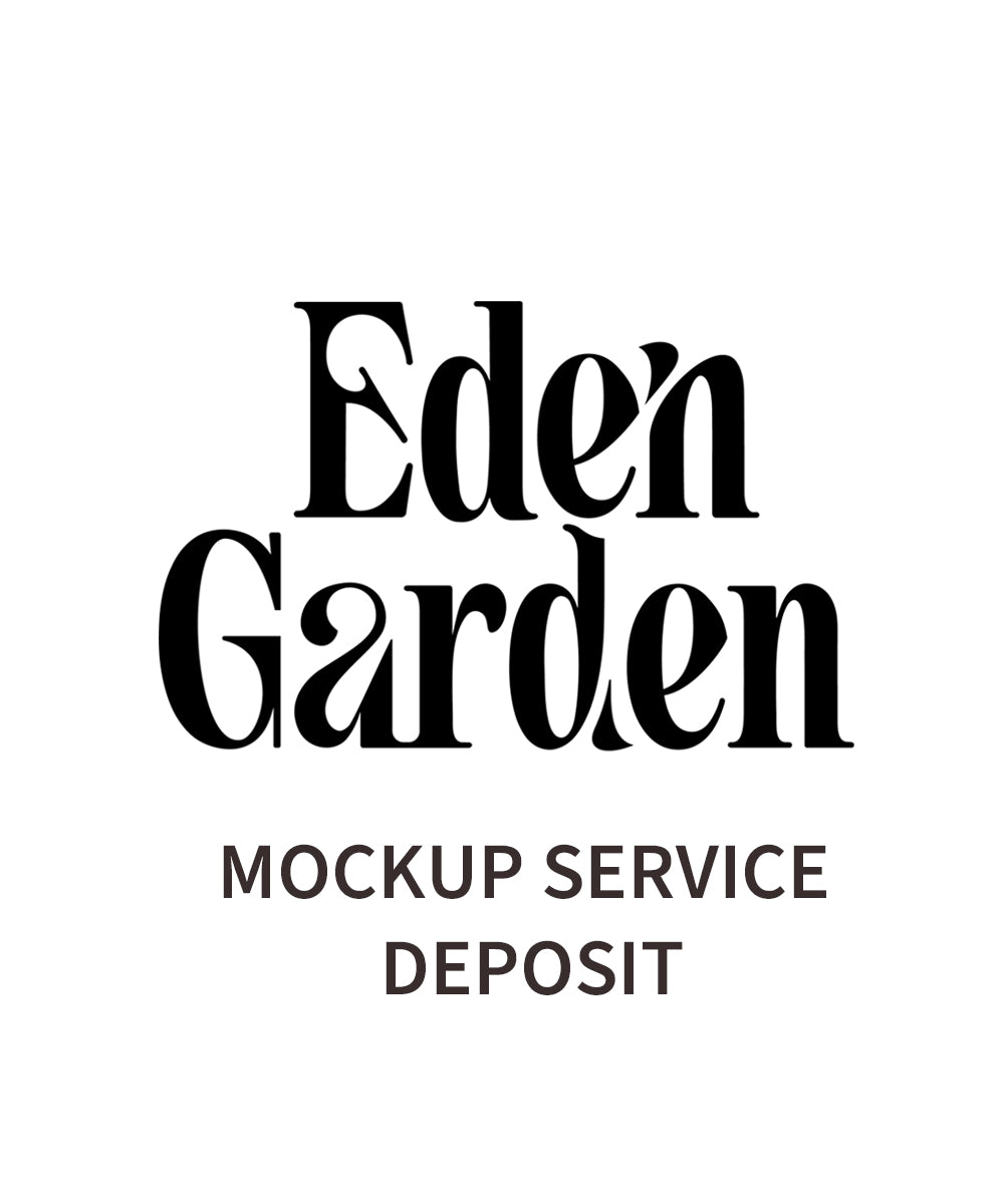 MOCKUP SERVICE DEPOSIT - Eden Garden Jewelry™