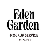 MOCKUP SERVICE DEPOSIT - Eden Garden Jewelry™